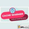Automatic Cache Warmer v1.0.3 ? Speed Up Your WordPress