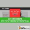 Get Subscribers v1.8.0 ? Exit Popup for WordPress