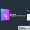 Login As Customer or User PRO v10.7