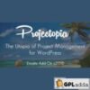 Projectopia WP Project Management ? Envato Add-On v2.2