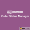 WooCommerce Order Status Manager v1.15.2