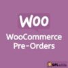 WooCommerce Pre-Orders v2.0.4 - Plugin