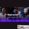 WpCasterPro v1.5.1 ? Podcast WordPress Theme with Non-Stop Player & Monetization System