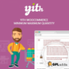 YITH WooCommerce Minimum Maximum Quantity v1.6.2