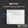 WooCommece Payment Gateway Based Fees 3.2.3