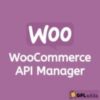 WooCommerce API Manager Extension v2.3.11