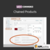 WooCommerce Chained Products 2.9.9