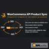 WooCommerce to WooCommerce Product Synchronization Via API 1.1.0